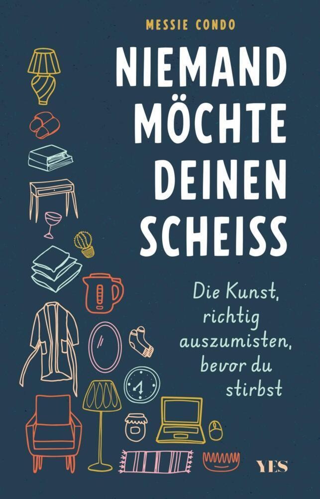 Messie Condo Niemand möchte deinen Scheiß