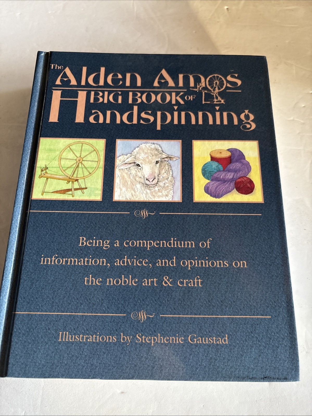 The Alden Amos Big Book of Handspinning, Hardcover, 2001 Brand New