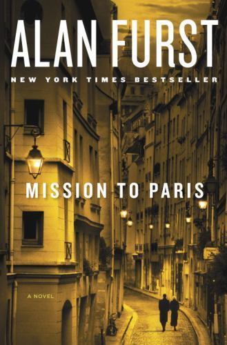 Mission to Paris: A Novel – 1400069483, hardcover, Alan Furst