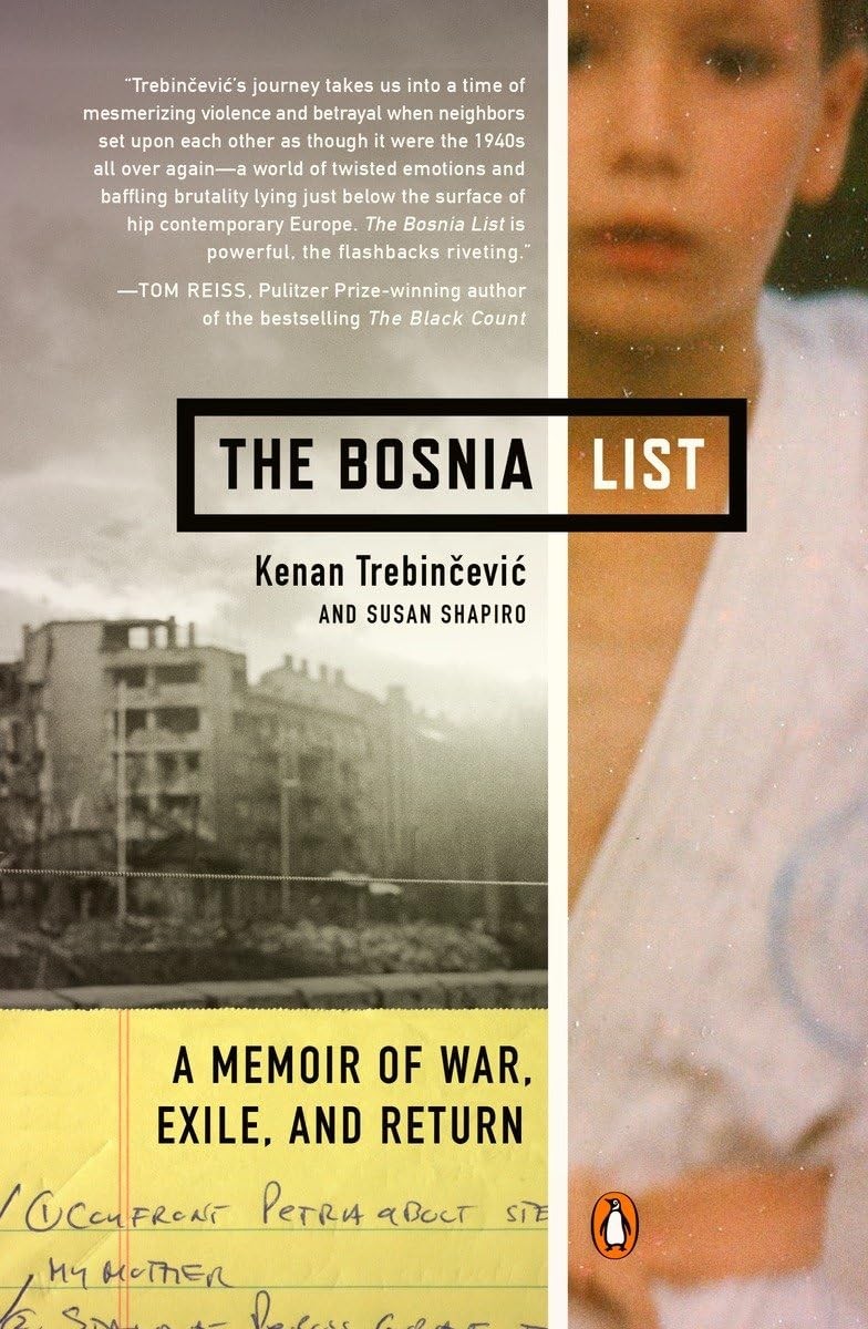 The Bosnia List: A Memoir of War, Exile, and Return – paperback Shapiro, Sus…