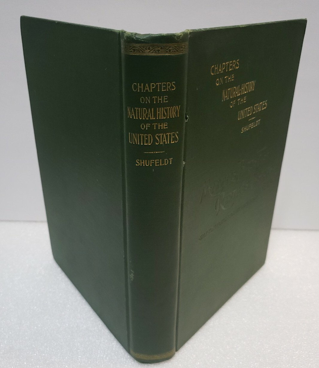 Chapters On The Natural History Of The United States 1897 R.H. Shufeldt Signed