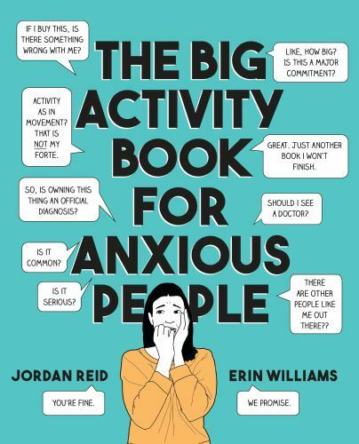 The Big Activity Book for Anxious People – 0525538062, Jordan Reid, paperback