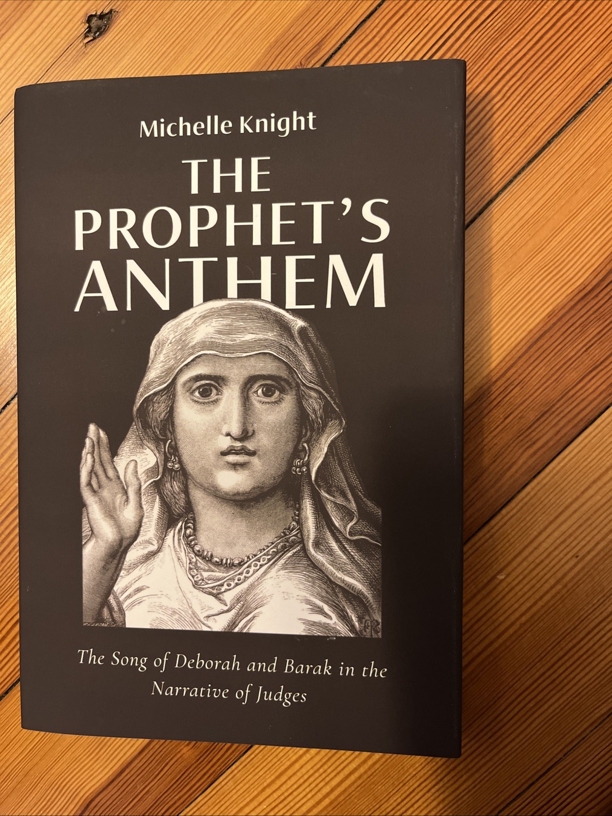 Michelle Knight The Prophet’s Anthem (Paperback)