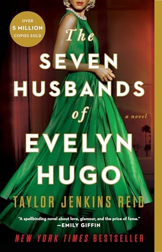 The Seven Husbands of Evelyn Hugo: …, Reid, Taylor Je