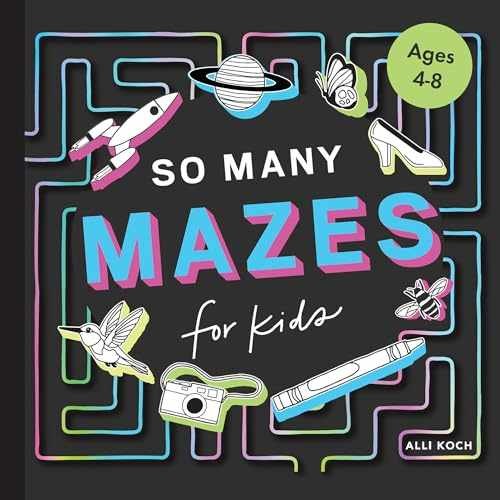 So Many Mazes: 100+ Mazes for Kids Ages 4-8 – Paperback, by Koch Alli – New d