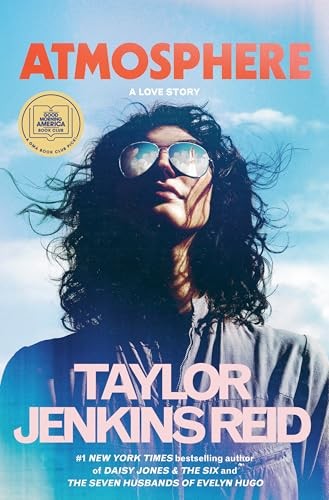 Atmosphere: A GMA Book Club Pick: A Love Story by Taylor Jenkins Reid