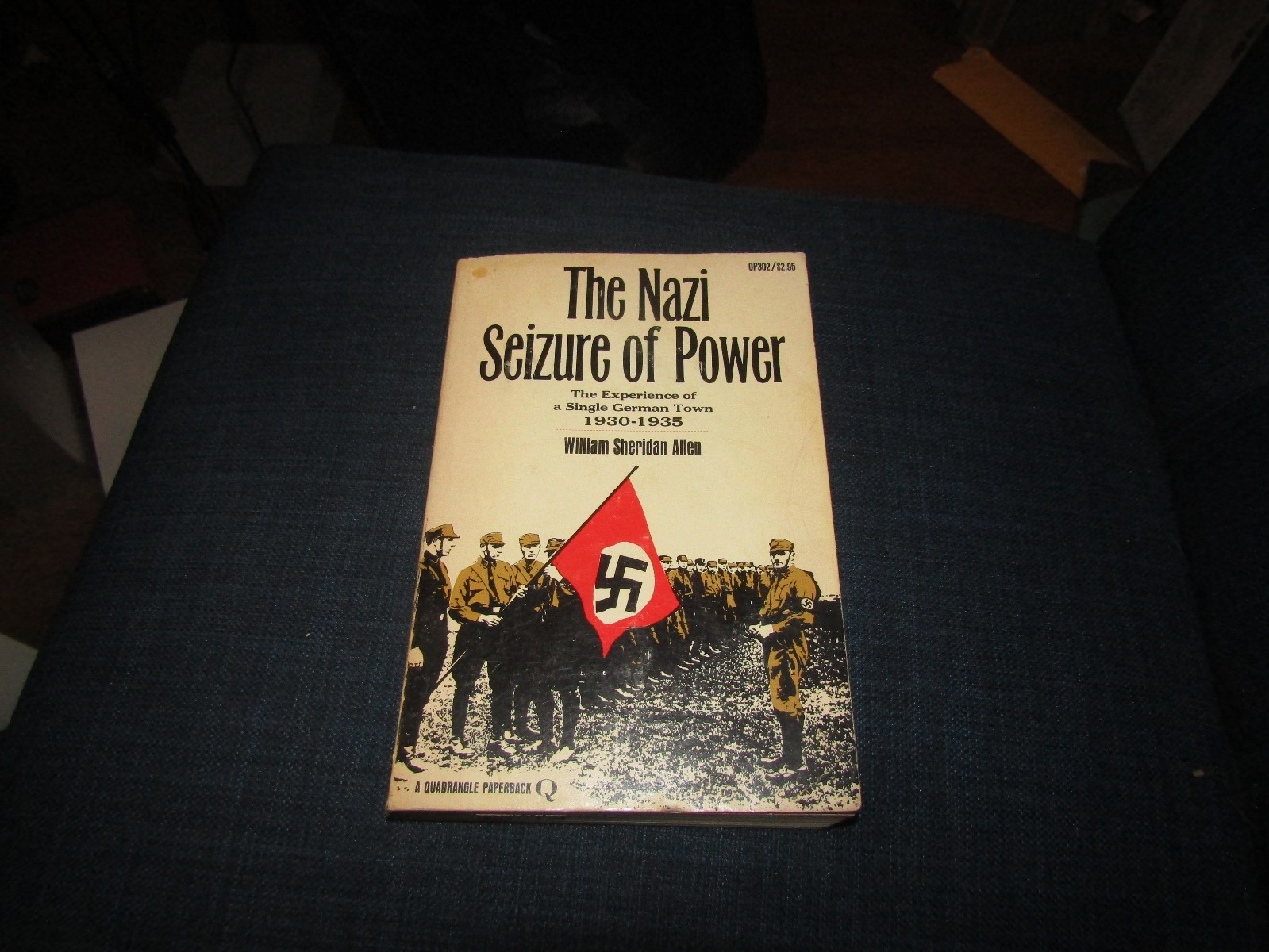 The Nazi Seizure of Power: The Experience of a Single German Town 1930-1935