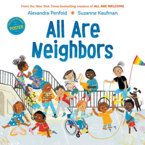 All Are Neighbors – Hardcover By Penfold, Alexandra – VERY GOOD