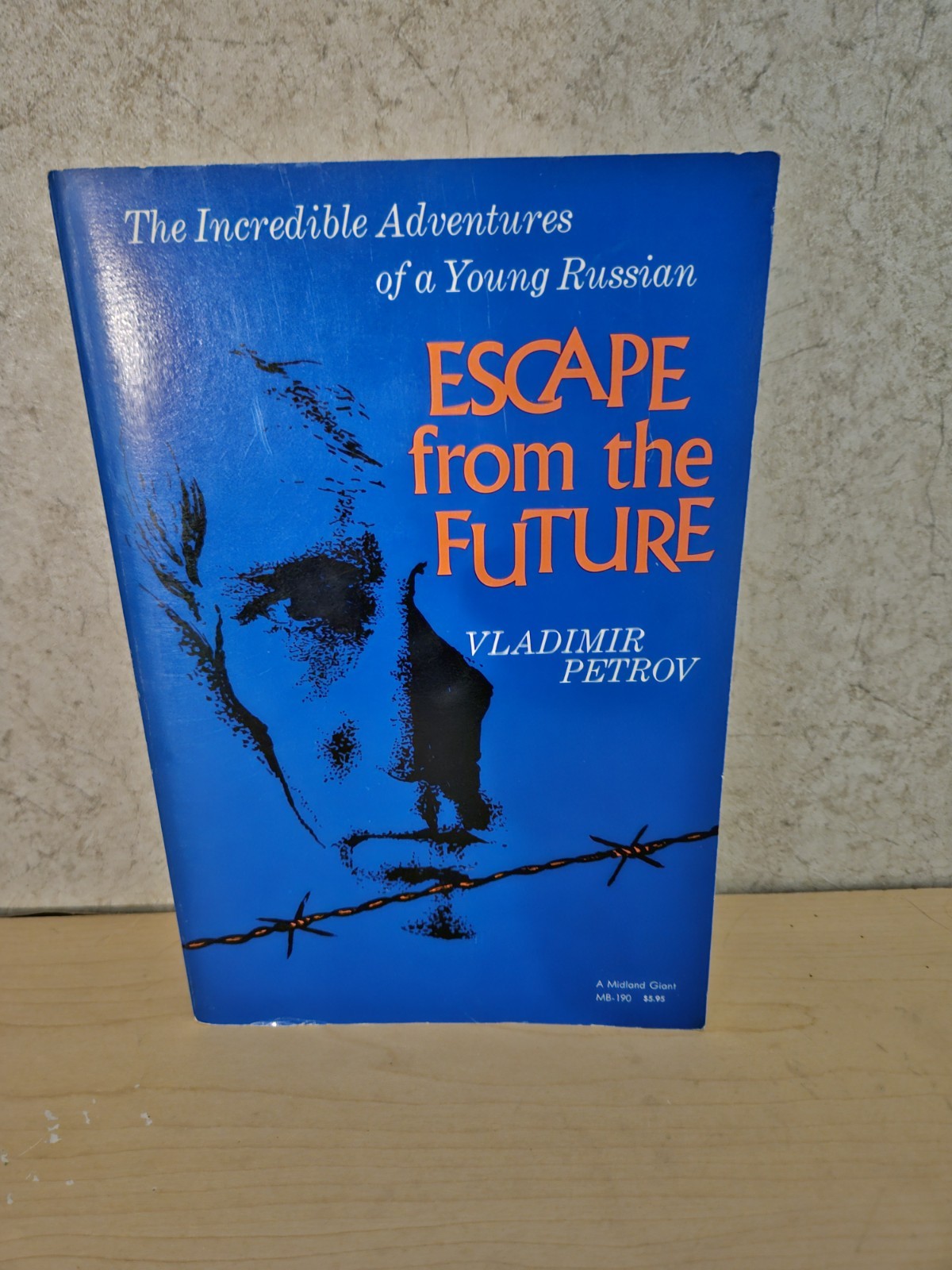 Escape from the Future: The Incredible Adventures of a Young Russian