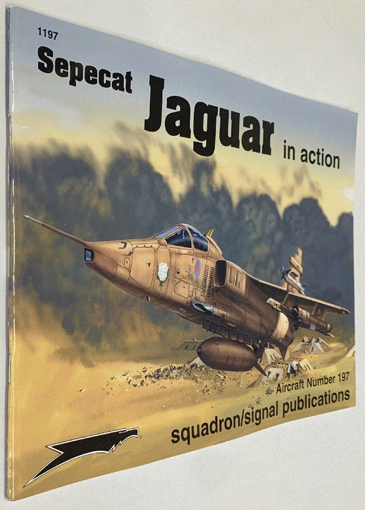 Sepecat Jaguar in Action by Glenn Ashley [Aircraft Number 197]