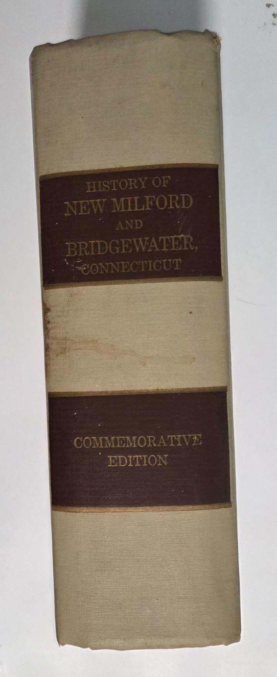 History of New Milford & Bridgewater CT 1703-1882 | 1976 Commemorative Ed