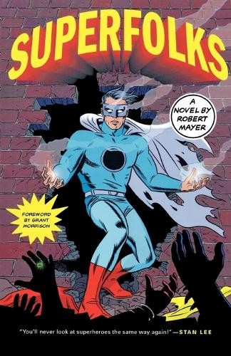 Robert H Mayer Superfolks (Paperback) (UK IMPORT)