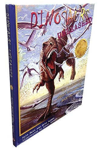 Dinosaurs Unleashed: The True Story Abo…, Lyons, Eric