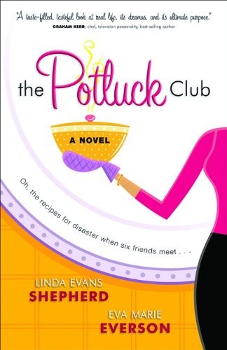 The Potluck Club (The Potluck Club, Book 1)