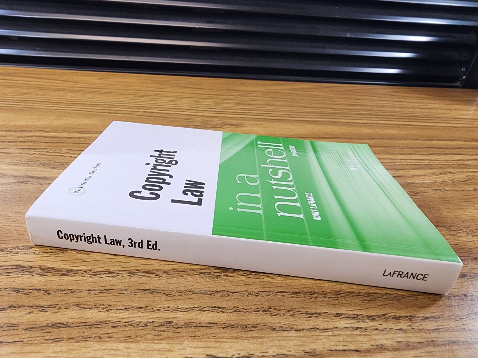 Nutshells Ser.: Copyright Law in a Nutshell by Mary LaFrance (2017, Trade…