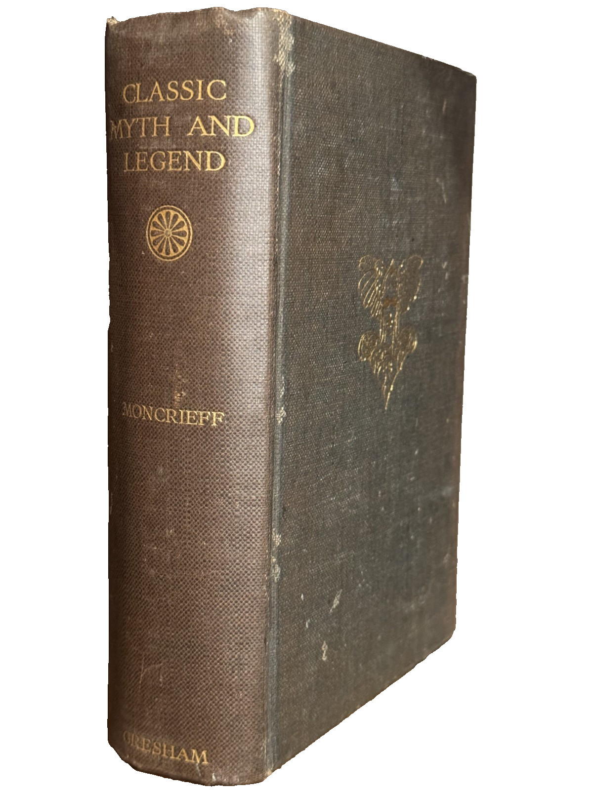 CLASSIC MYTH AND LEGEND by A. R. Hope Moncrieff -Large Volume, Rare, Beautiful