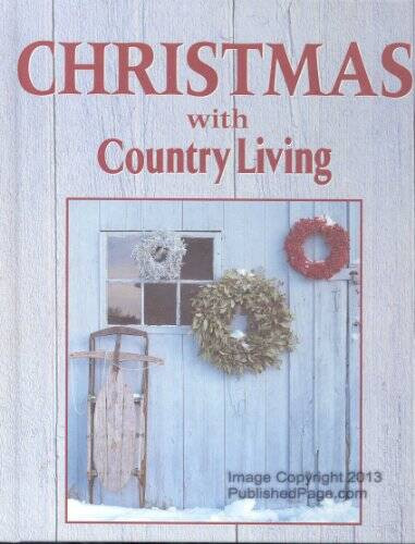 Christmas With Country Living 1997 – Hardcover By Oxmoor House – VERY GOOD