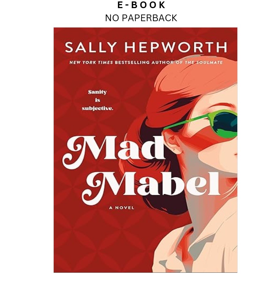 Mad Mabel: A Novel, Sally Hepworth 2026