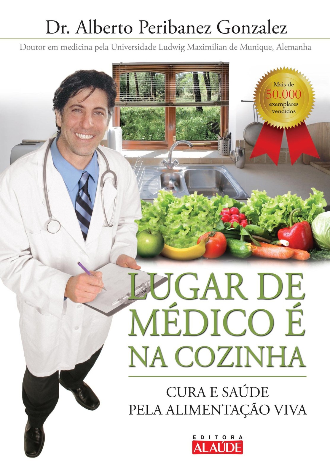 Lugar de Medico e Na Cozinha – Cura e Saude Pela Alimentacao Viva (Em Portug…