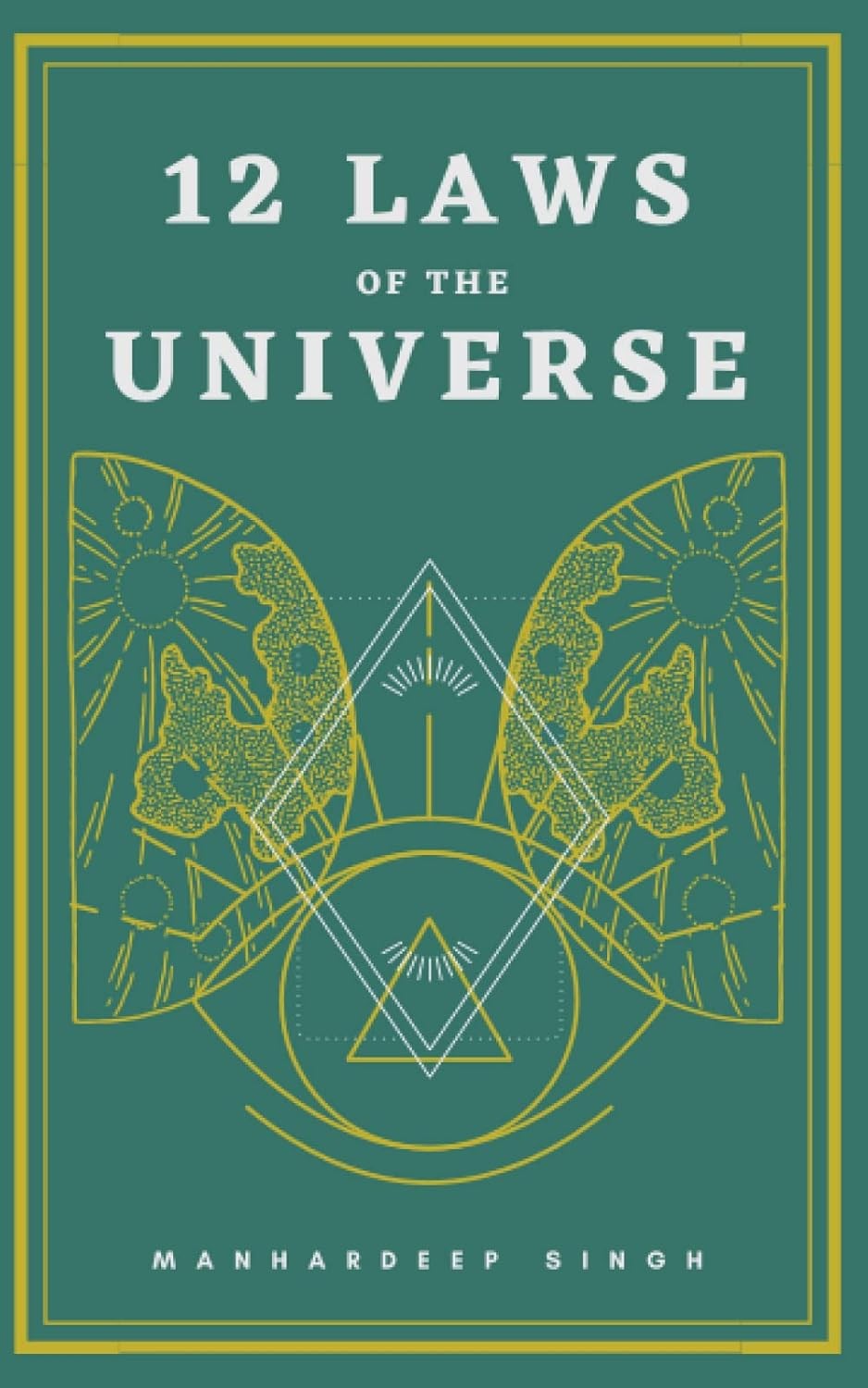 12 Laws of the Universe Paperback – Large Print, October 20, 2021