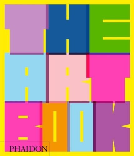 The Art Book, revised edition – Hardcover By Phaidon Editors – ACCEPTABLE