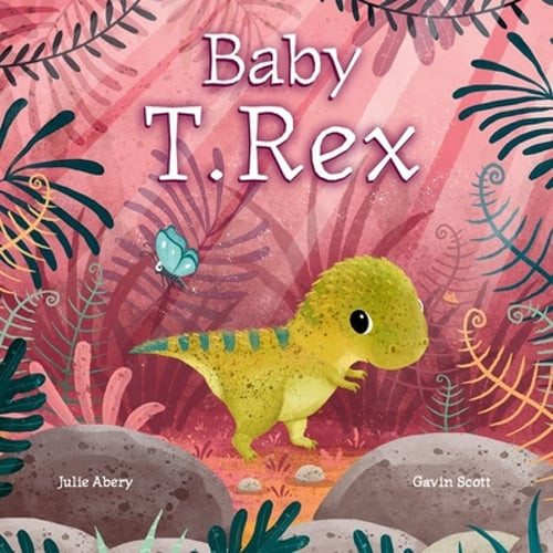 Baby T. Rex by Julie Abery: Used