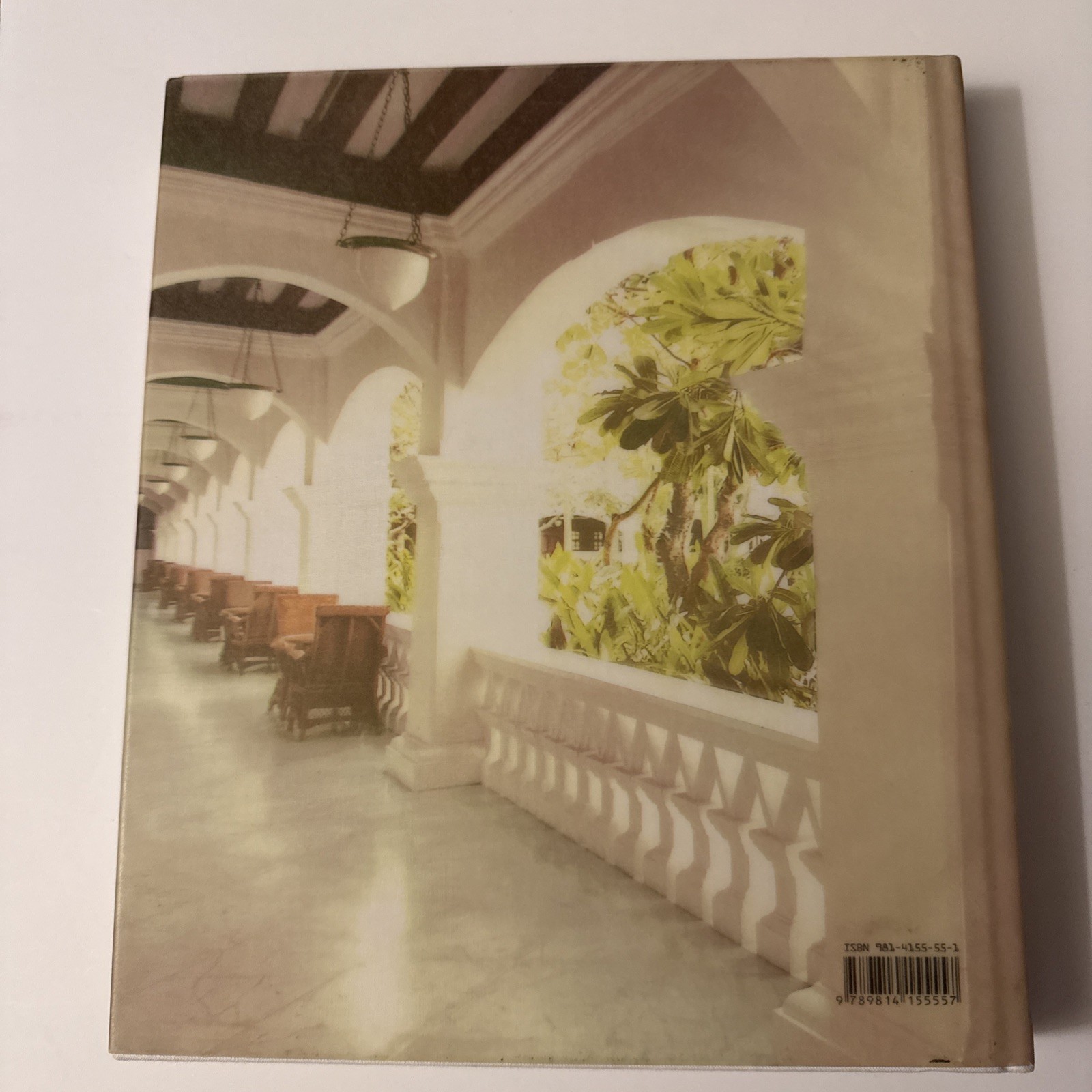 Raffles Hotel (Hardcover, 2006) By Gretchen Liu Editions Didier Millet Singapore