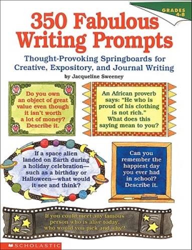 350 Fabulous Writing Prompts: Thought-Provoking Springboards For Creative – GOOD