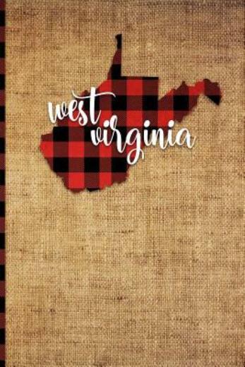 West Virginia: 6 X 9 108 Pages: Buffalo Plaid West Virginia State Silhouett…