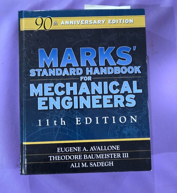 Marks’ Standard Handbook for Mechanical Engineers by Avallone