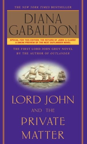 Lord John and the Private Matter (Lord John Grey) – mass market paperback Ga…