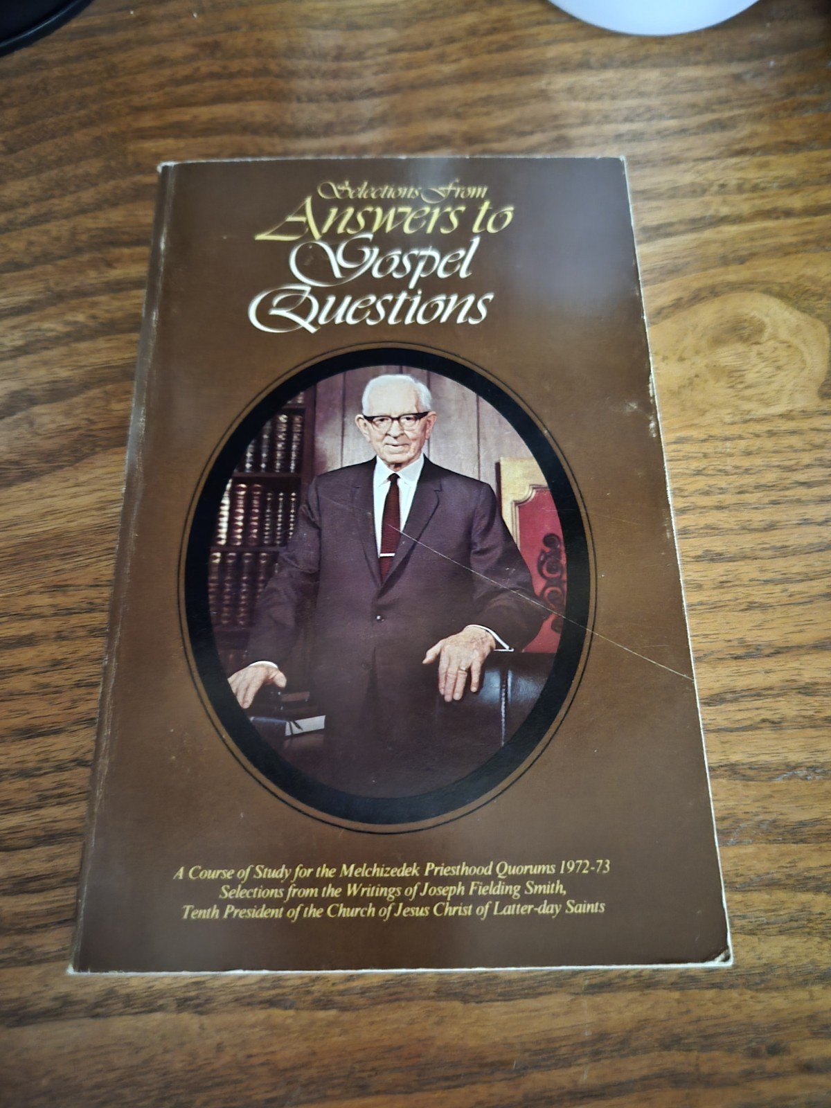 Joseph Fielding Smith Selections from Answers to Gospel Questions PB 1972-73