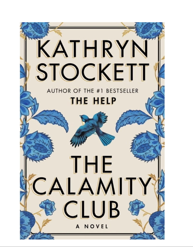 The Calamity Club Kathryn Stockett Hardcover New Book 2026 ISBN 9781954118812