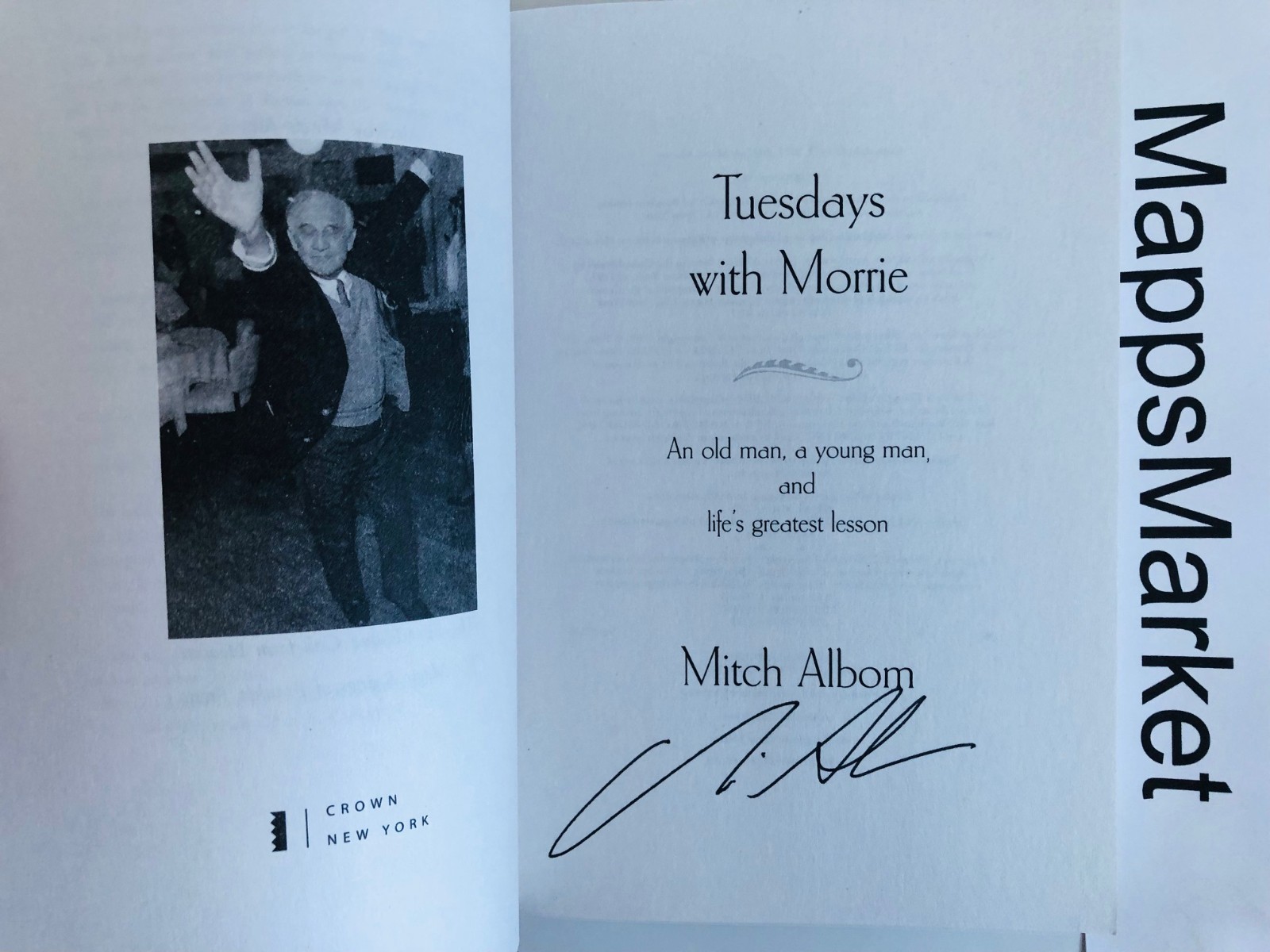 SIGNED Tuesdays with Morrie by Mitch Albom 25th ANNIVERSARY EDITION Trade PB
