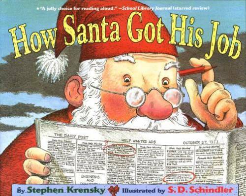 How Santa Got His Job – Paperback By Krensky, Stephen – GOOD