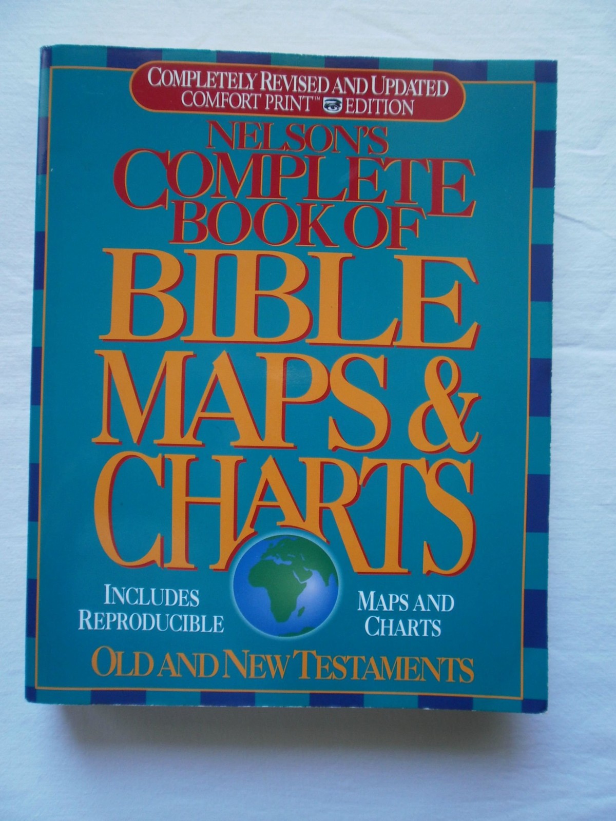 Nelson’s Complete Book of Bible Maps & Charts: Old and New Testaments – pape…