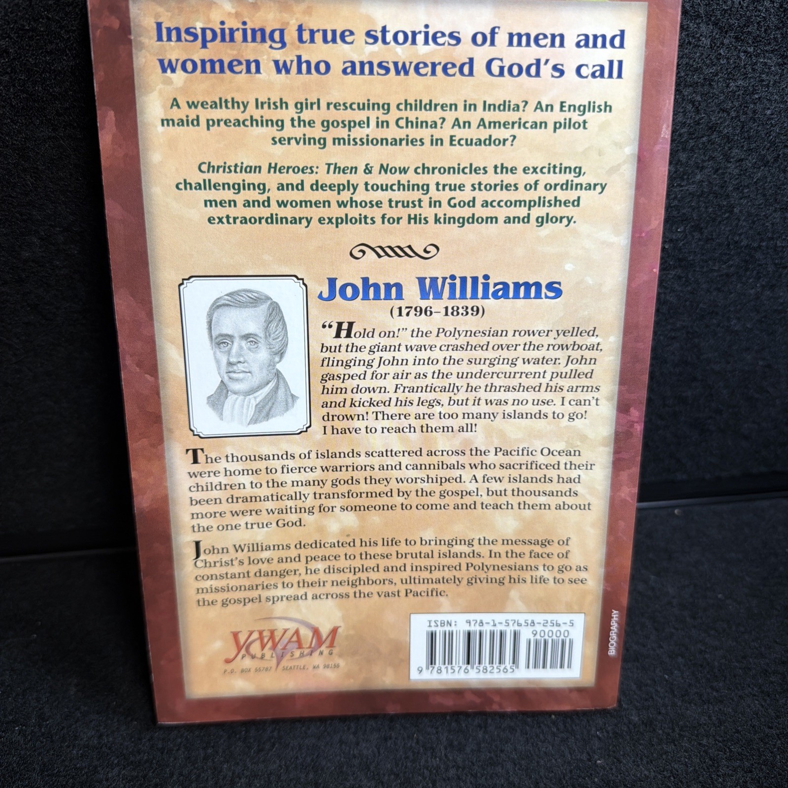 Christian Heroes – Then and Now – John Williams : Messenger of Peace by Janet…