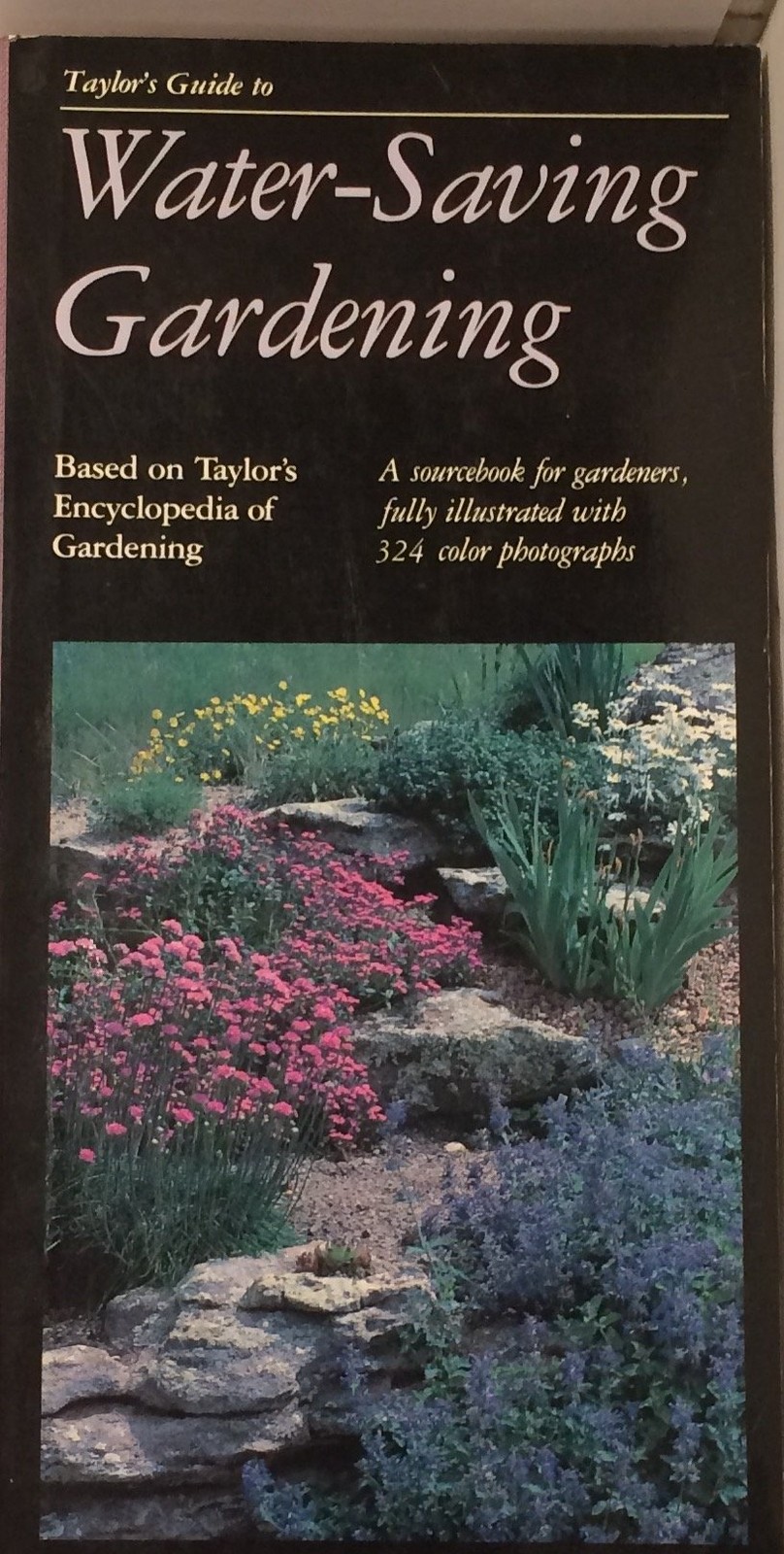 Taylor’s Guide to Watersaving Gardening (Taylor’s Weekend Gardening Guides)