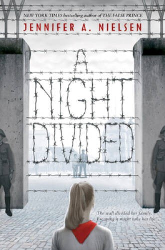 A Night Divided – Hardcover By Nielsen, Jennifer A. – VERY GOOD