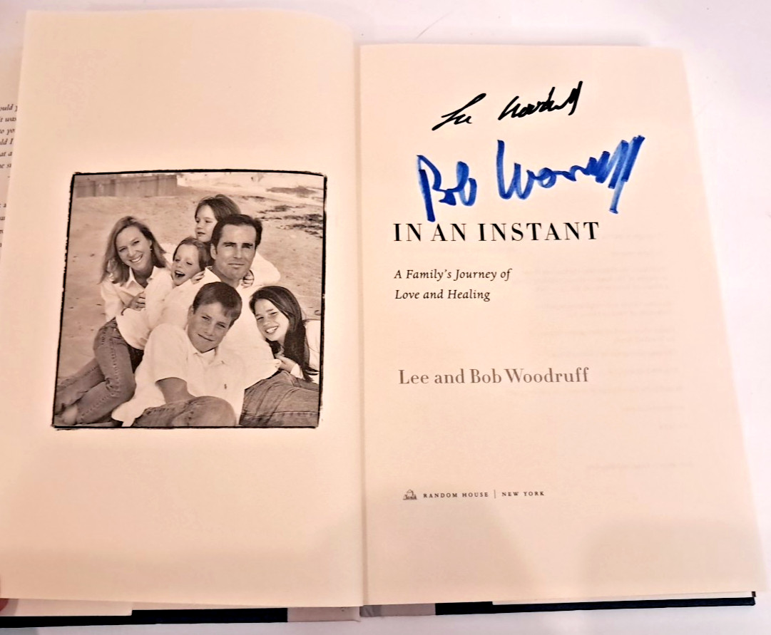 ‘SIGNED’ In an Instant by Lee & Bob Woodruff (2007) 1st Edition W1
