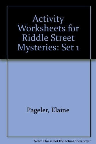 ACTIVITY WORKSHEETS FOR RIDDLE STREET MYSTERIES: SET 1 By Elaine Pageler **NEW**