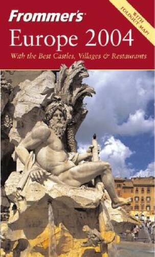 Frommer’s Europe 2004 (Frommer’s Complete Guides) – Paperback – VERY GOOD