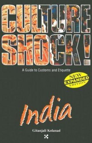 Culture Shock: India; Culture Shock!- 9781558686199, paperback, Gitanjal Kolanad
