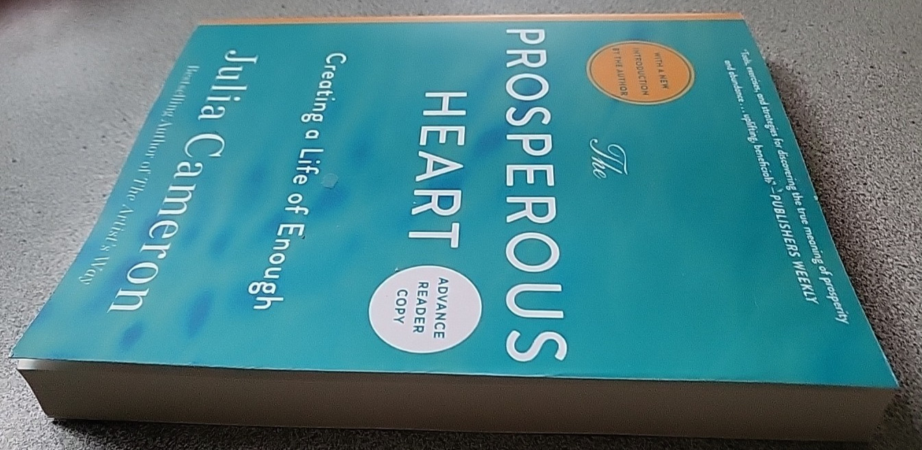 Mar 2026 The PROSPEROUS HEART creating a life of enough by Julia Cameron ARE PB