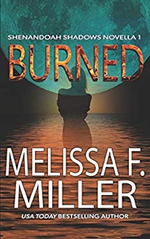 Burned Paperback Melissa F. Miller