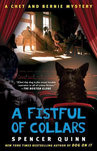 A Fistful of Collars: A Chet and Bernie Mystery by Quinn, Spencer