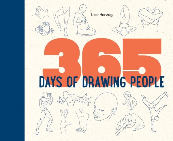 365 Days of Drawing People, Hardcover by Herzog, Lise, Brand New, Free shippi…