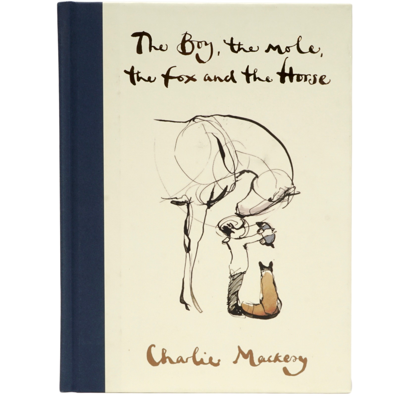 The Boy, the Mole, the Fox and the Horse Charlie Mackesy HarperOne Hardcover