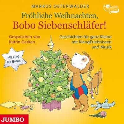 Fröhliche Weihnachten, Bobo Siebenschläfer Markus Osterwalder