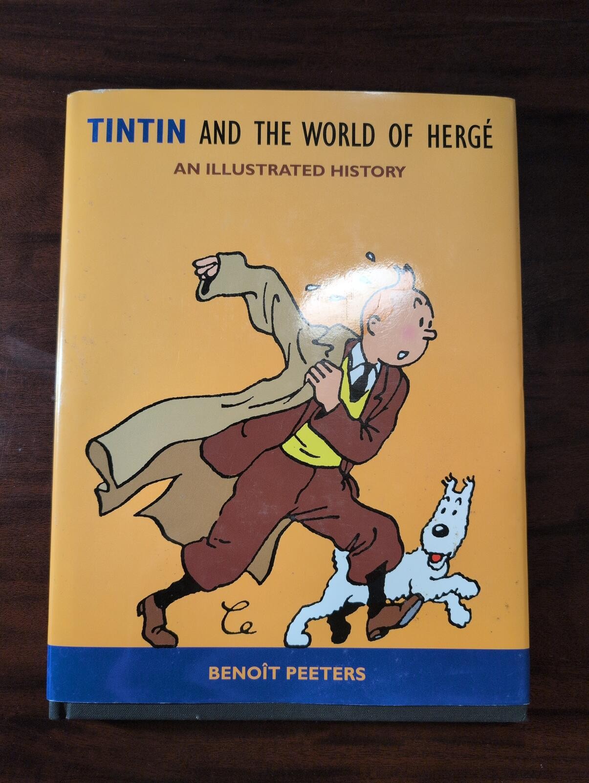 Tintin and the World of Hergé: An Illustrated History